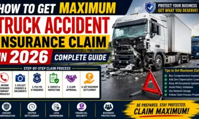 how to get maximum truck accident insurance claim in 2026